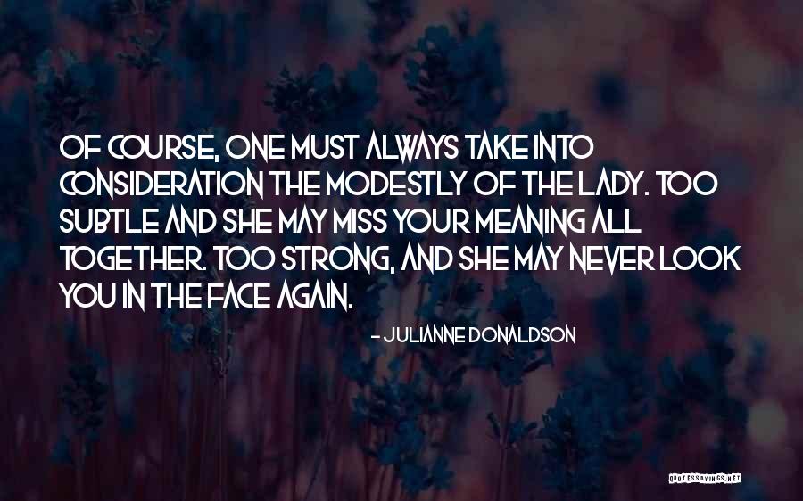 Miss All Quotes By Julianne Donaldson