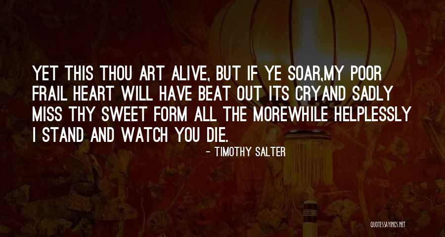 Miss All Quotes By Timothy Salter