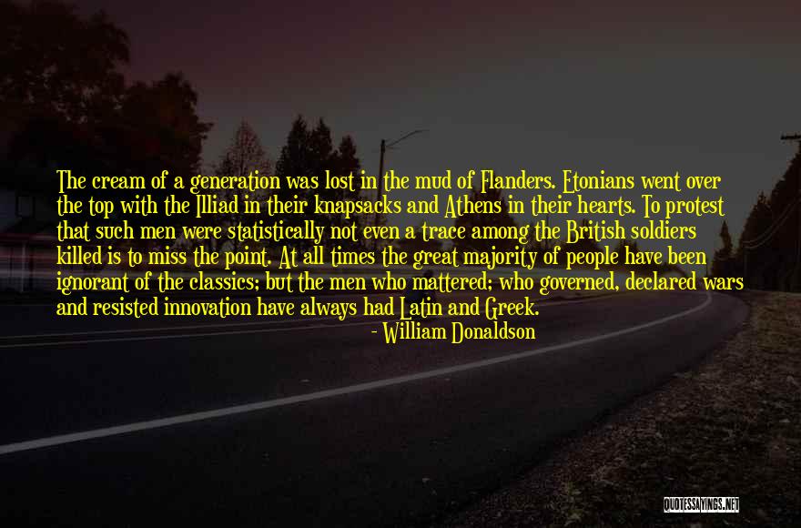 Miss All Quotes By William Donaldson