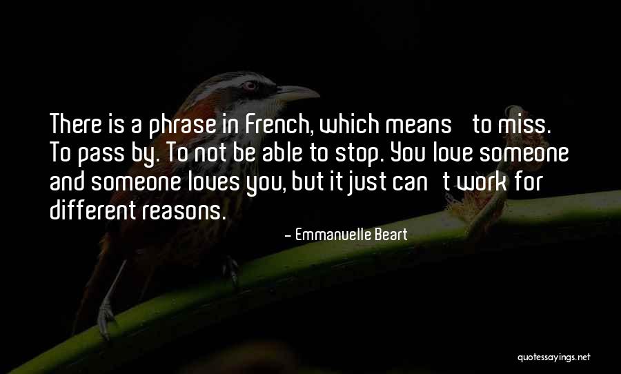 Miss And Love Quotes By Emmanuelle Beart