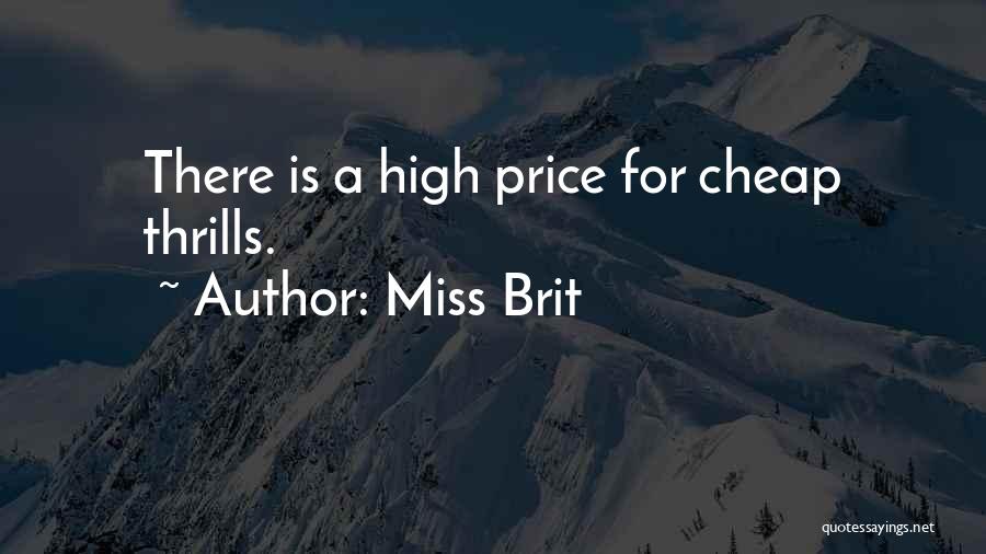 Miss Brit Quotes 1356439