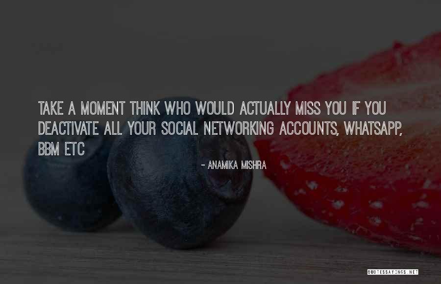 Miss Friendship Quotes By Anamika Mishra Miss Friendship Quotes By Anamika Mishra