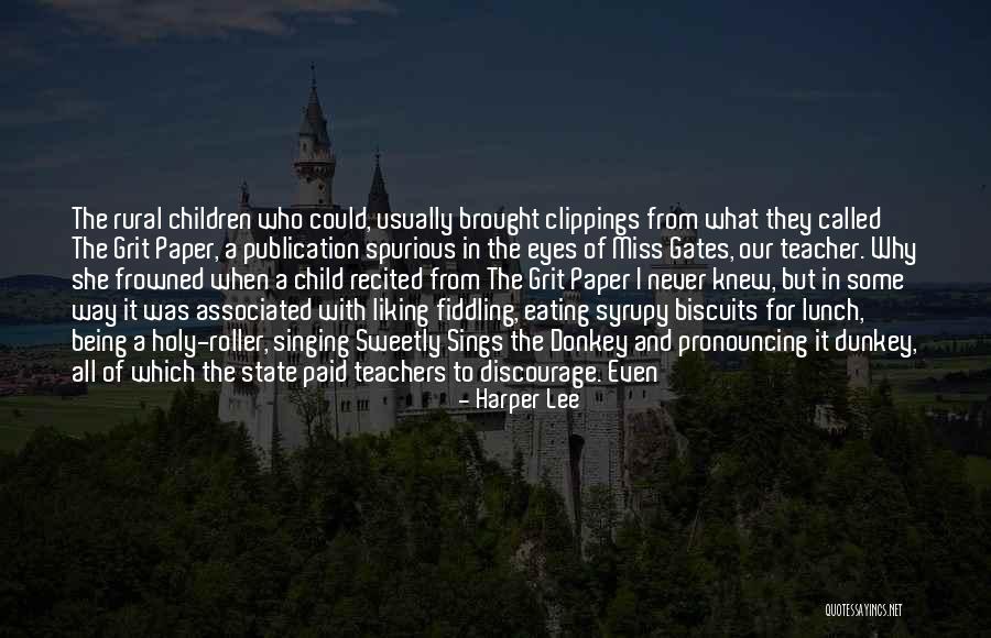 Miss Gates Quotes By Harper Lee Miss Gates Quotes By Harper Lee