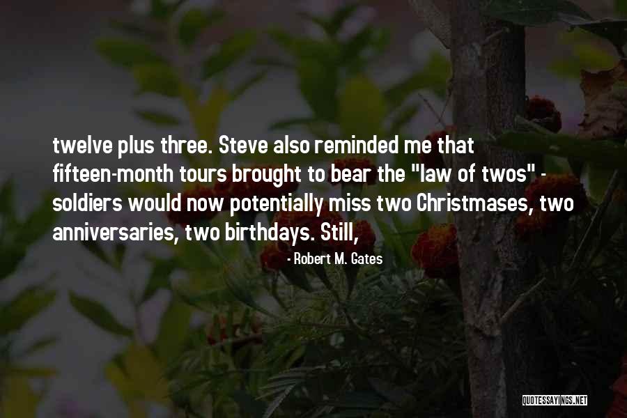 Miss Gates Quotes By Robert M. Gates Miss Gates Quotes By Robert M. Gates