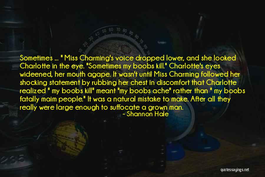 Miss Hale Quotes By Shannon Hale Miss Hale Quotes By Shannon Hale