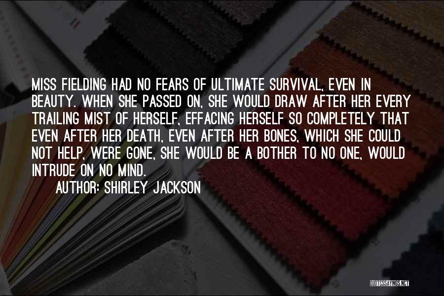 Miss Her When She's Gone Quotes By Shirley Jackson