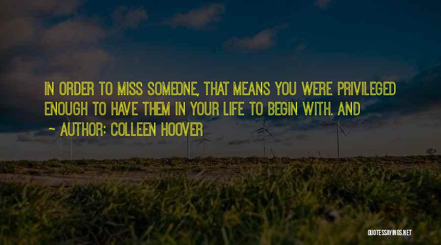 Miss Hoover Quotes By Colleen Hoover