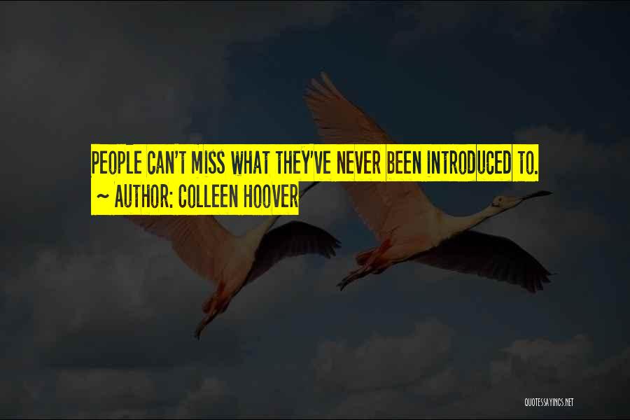 Miss Hoover Quotes By Colleen Hoover