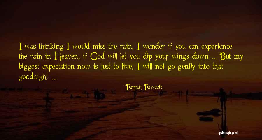 Miss In Heaven Quotes By Farrah Fawcett Miss In Heaven Quotes By Farrah Fawcett