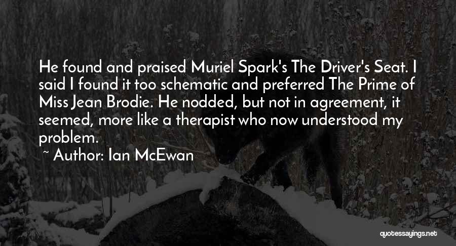 Miss Jean Brodie Quotes By Ian McEwan