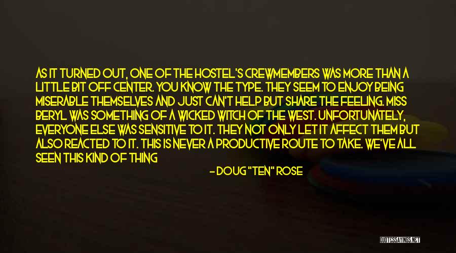 Miss Know It All Quotes By Doug Miss Know It All Quotes By Doug