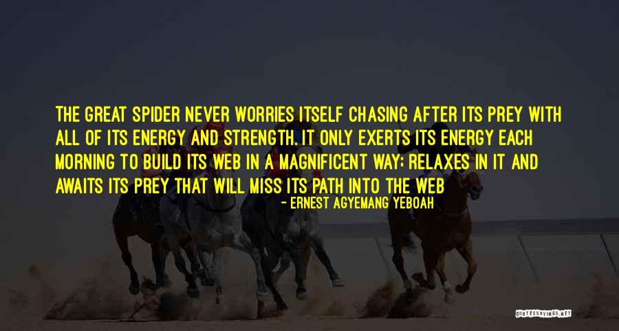 Miss Know It All Quotes By Ernest Agyemang Yeboah Miss Know It All Quotes By Ernest Agyemang Yeboah