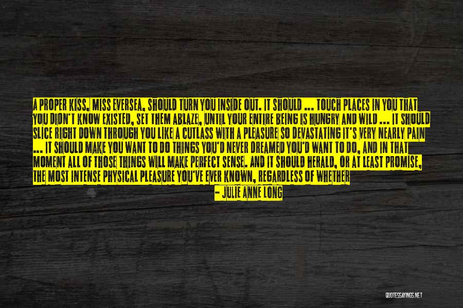 Miss Know It All Quotes By Julie Anne Long Miss Know It All Quotes By Julie Anne Long