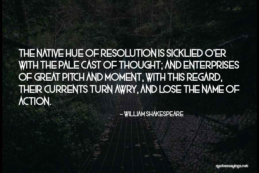Miss Love In Cold Sassy Tree Quotes By William Shakespeare Miss Love In Cold Sassy Tree Quotes By William Shakespeare
