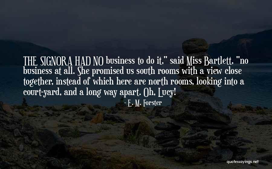 Miss Lucy Quotes By E. M. Forster Miss Lucy Quotes By E. M. Forster