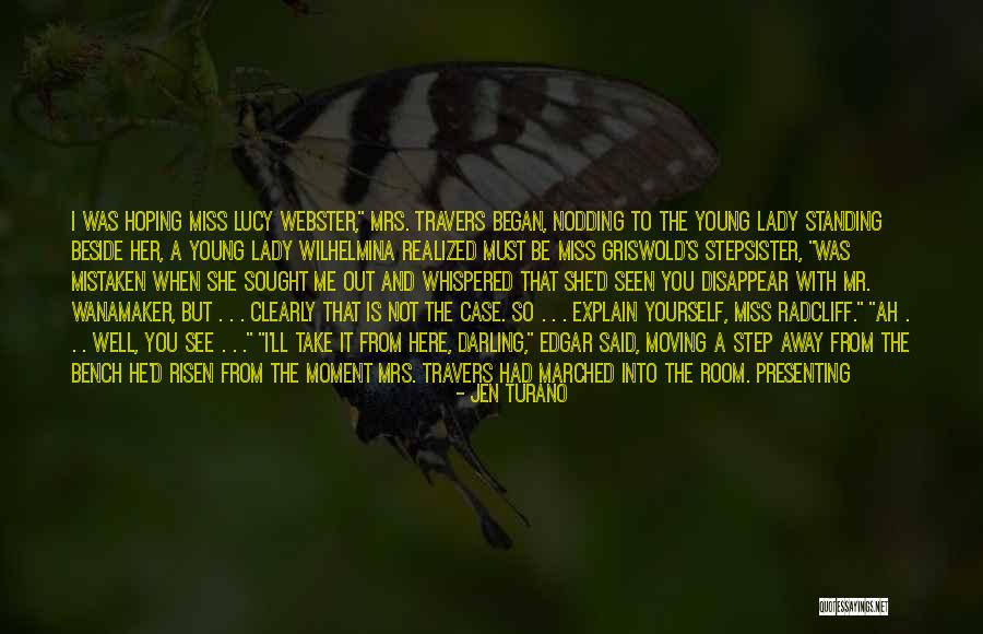Miss Lucy Quotes By Jen Turano Miss Lucy Quotes By Jen Turano