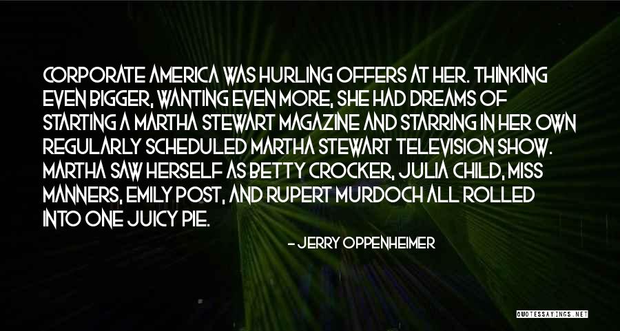 Miss Manners Quotes By Jerry Oppenheimer