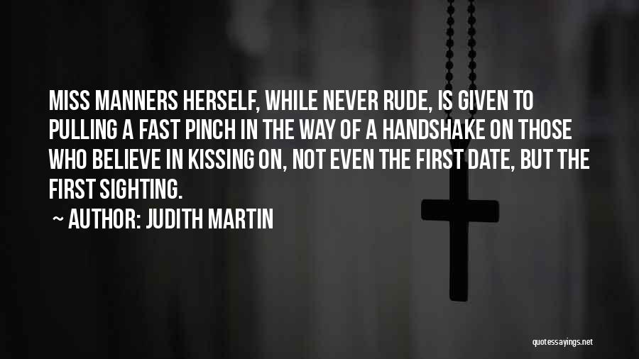 Miss Manners Quotes By Judith Martin