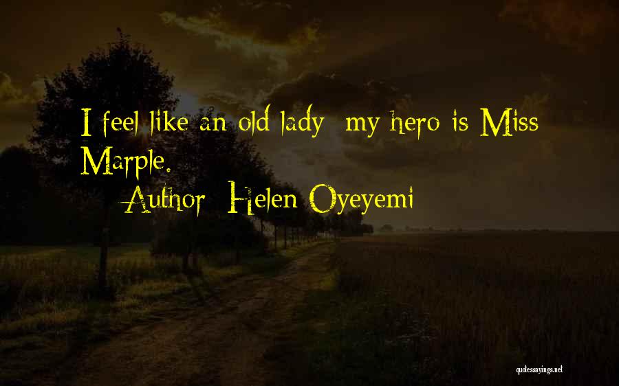 Miss Marple Quotes By Helen Oyeyemi