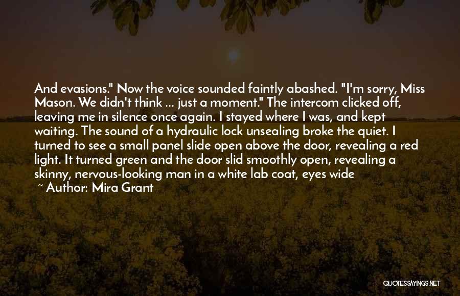 Miss Me Now Quotes By Mira Grant