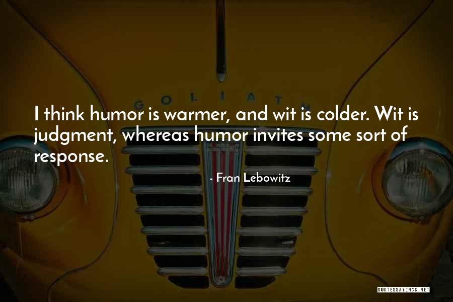 Miss Meadows Quotes By Fran Lebowitz Miss Meadows Quotes By Fran Lebowitz