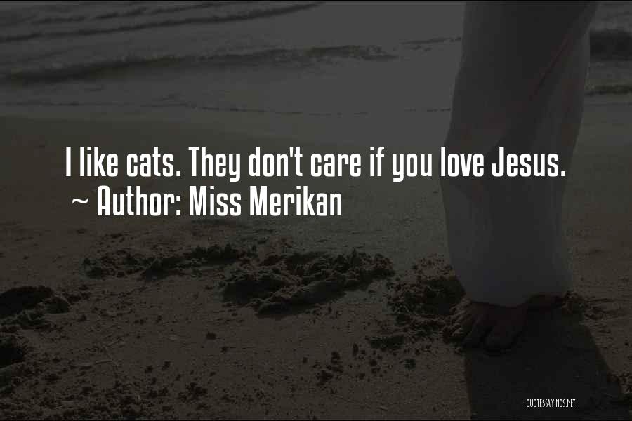 Miss Merikan Quotes 1425885