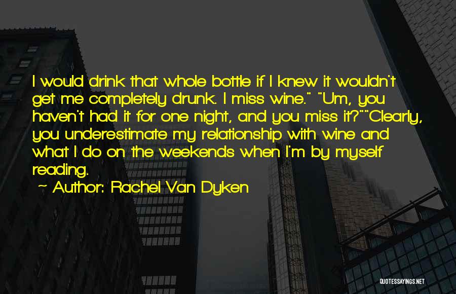 Miss Our Relationship Quotes By Rachel Van Dyken