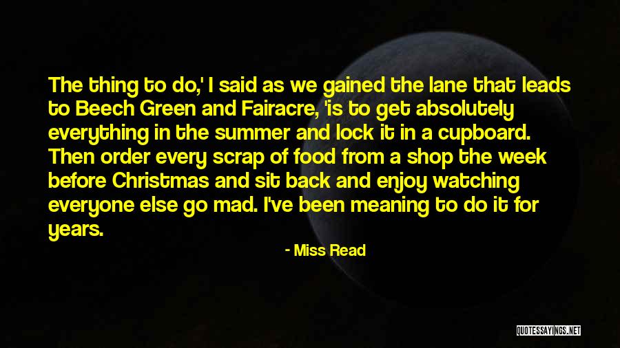 Miss Read Quotes 1442816