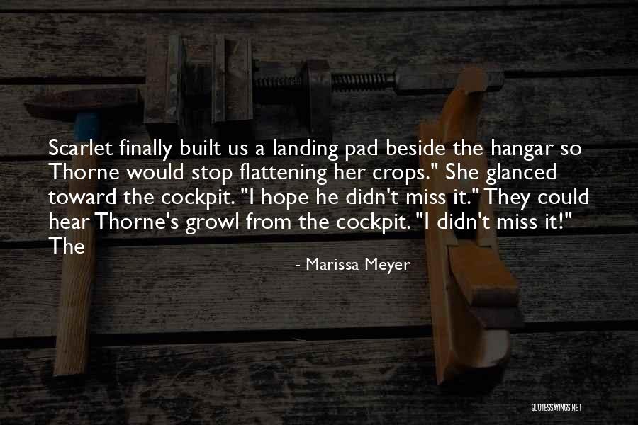 Miss Scarlet Quotes By Marissa Meyer Miss Scarlet Quotes By Marissa Meyer