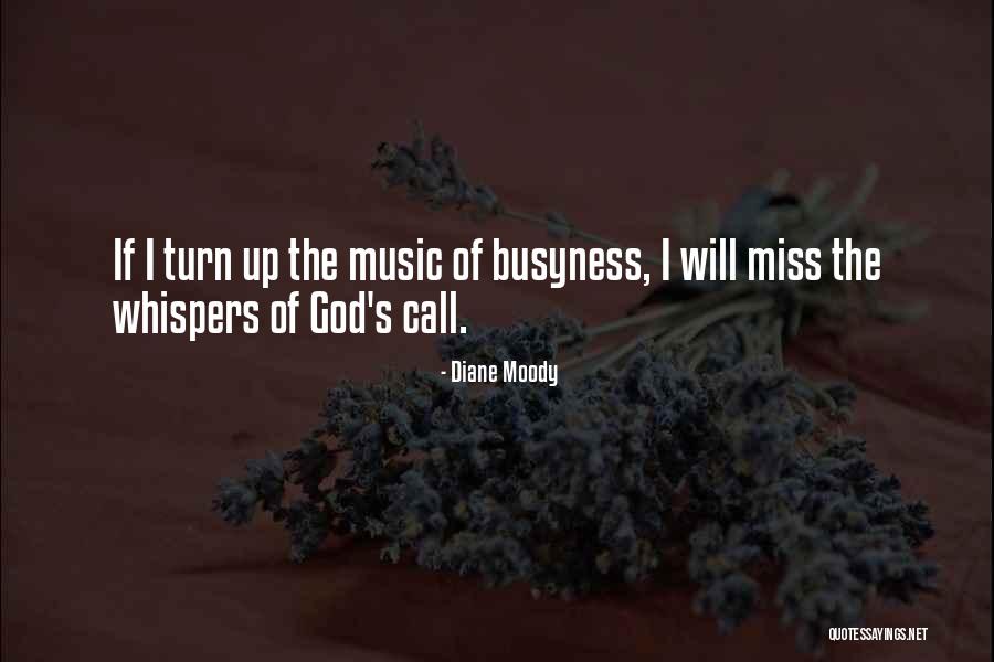 Miss Someone Call Quotes By Diane Moody Miss Someone Call Quotes By Diane Moody
