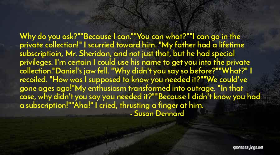 Miss Someone Special Quotes By Susan Dennard Miss Someone Special Quotes By Susan Dennard
