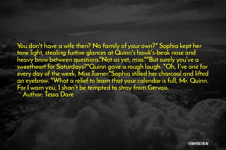 Miss Sophia Quotes By Tessa Dare