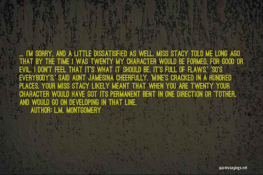 Miss Stacy Quotes By L.M. Montgomery