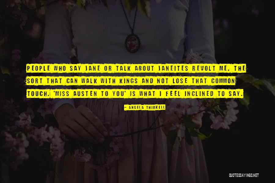 Miss Talk To You Quotes By Angela Thirkell Miss Talk To You Quotes By Angela Thirkell