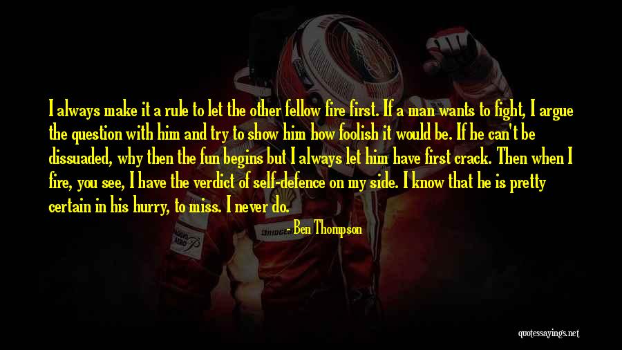 Miss The Fun Quotes By Ben Thompson Miss The Fun Quotes By Ben Thompson
