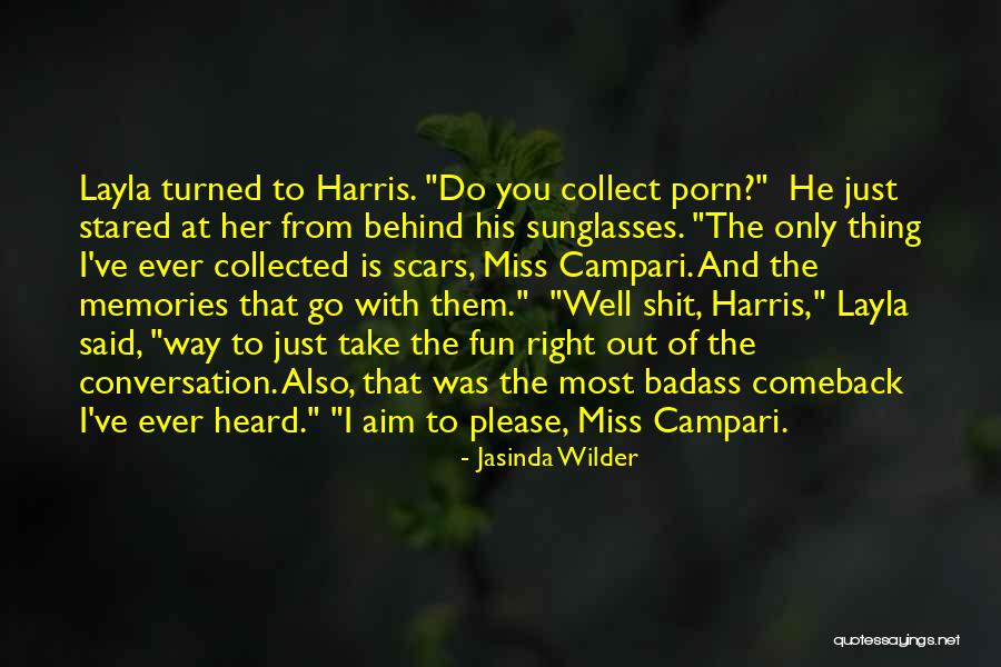 Miss The Fun Quotes By Jasinda Wilder Miss The Fun Quotes By Jasinda Wilder