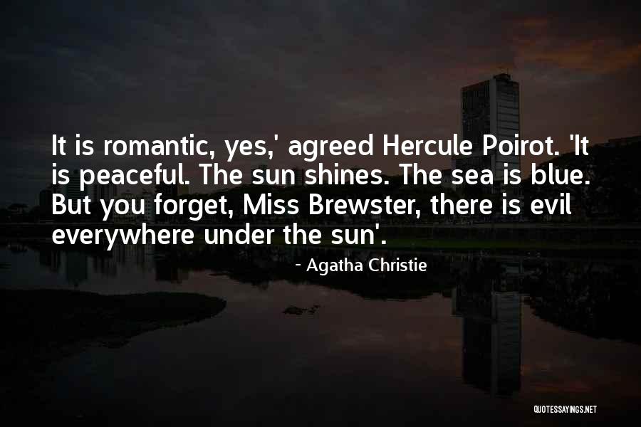 Miss The Sea Quotes By Agatha Christie Miss The Sea Quotes By Agatha Christie
