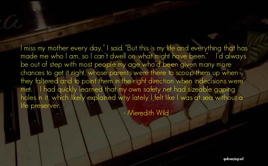 Miss The Sea Quotes By Meredith Wild Miss The Sea Quotes By Meredith Wild