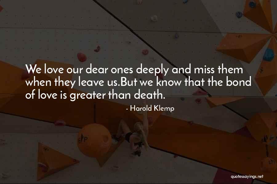 Miss U Dear Quotes By Harold Klemp