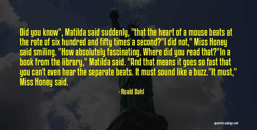 Miss U Honey Quotes By Roald Dahl Miss U Honey Quotes By Roald Dahl