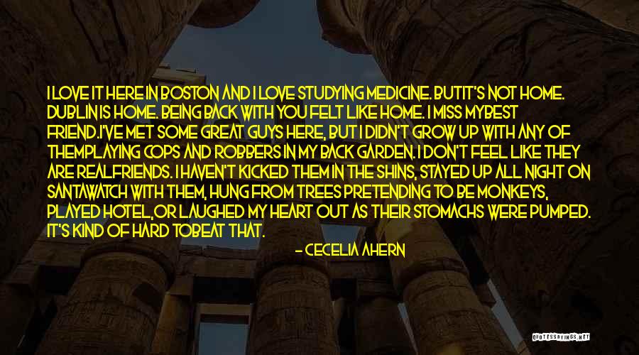 Miss You All Friends Quotes By Cecelia Ahern Miss You All Friends Quotes By Cecelia Ahern