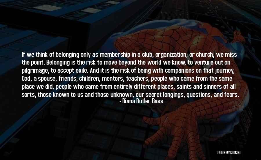Miss You All Friends Quotes By Diana Butler Bass Miss You All Friends Quotes By Diana Butler Bass