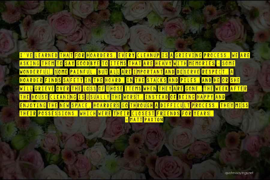 Miss You All Friends Quotes By Matt Paxton Miss You All Friends Quotes By Matt Paxton