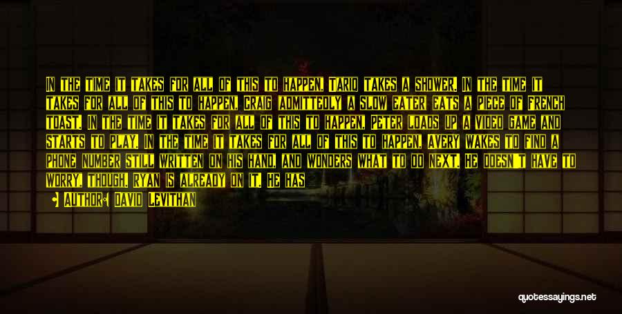 Miss You All Time Quotes By David Levithan Miss You All Time Quotes By David Levithan