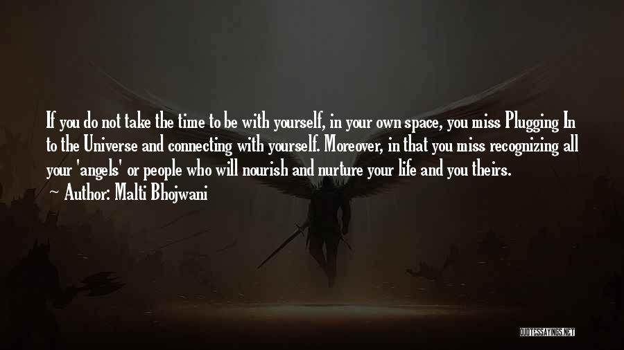 Miss You All Time Quotes By Malti Bhojwani Miss You All Time Quotes By Malti Bhojwani