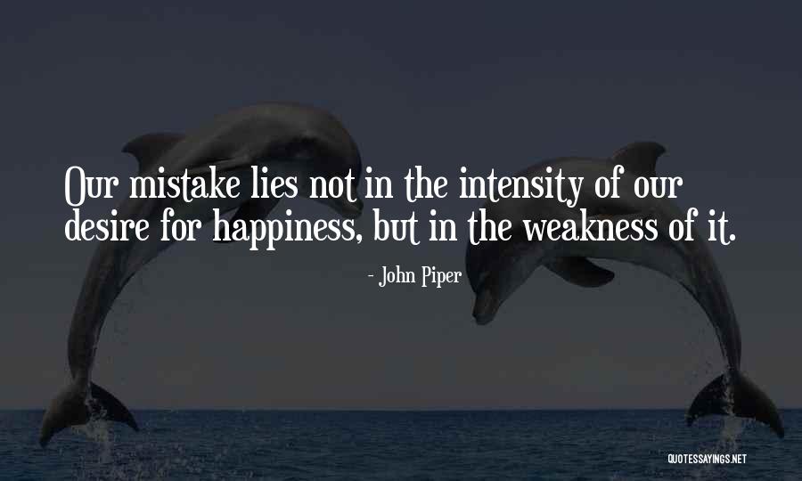 Miss You Dadaji Quotes By John Piper Miss You Dadaji Quotes By John Piper