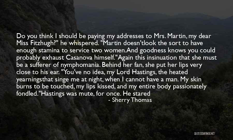 Miss You Dear Quotes By Sherry Thomas