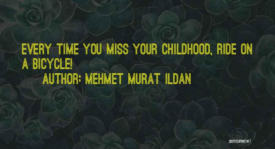 Miss You Every Time Quotes By Mehmet Murat Ildan