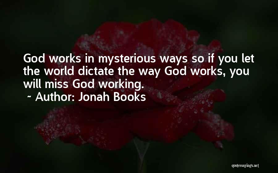 Miss You God Quotes By Jonah Books