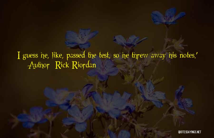 Miss You Like Crazy Quotes By Rick Riordan